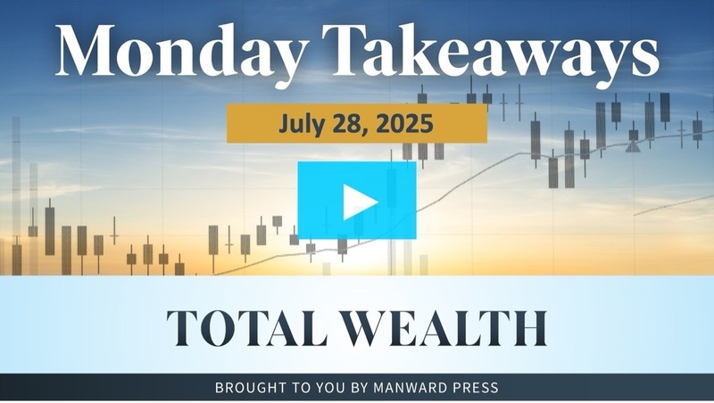 Video - Monday Takeaways